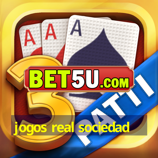 Jogos Real Sociedad Fateczonasul